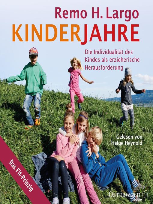 Title details for Kinderjahre by Remo H. Largo - Wait list
